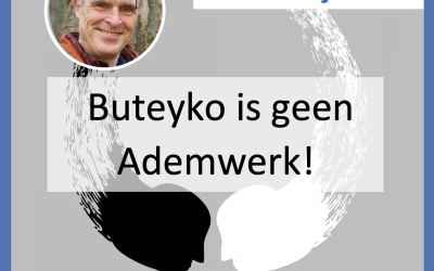 Buteyko is geen ademwerk!